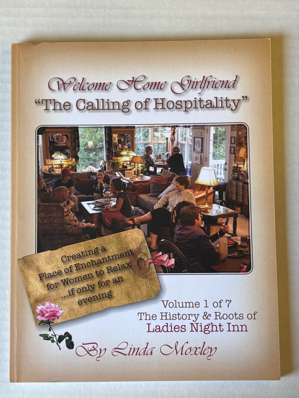 “Welcome Home Girlfriend: The Calling of Hospitality" (Volume 1, 2 &3) Books